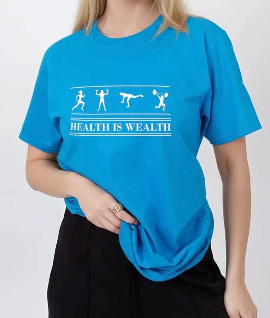 T-Shirt Short Sleeve "Health is Wealth"